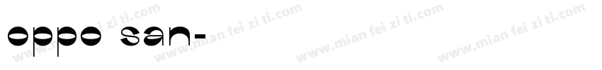 oppo san字体转换